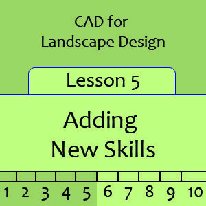 Landscape Lesson 5 - Adding New Skills